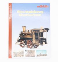 Märklin Bibliothek - Blechspielzeug Eisenbahnen